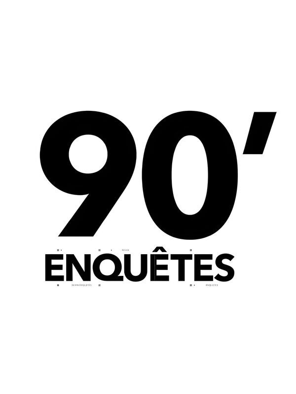 90' Enquêtes