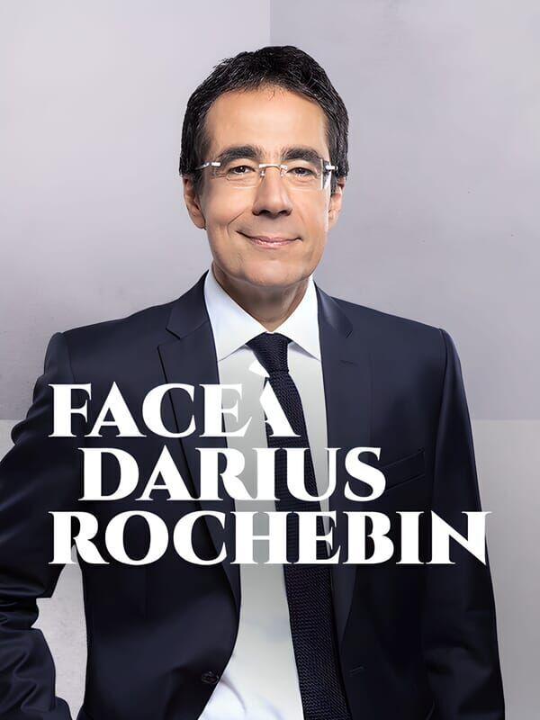 Face à Darius Rochebin