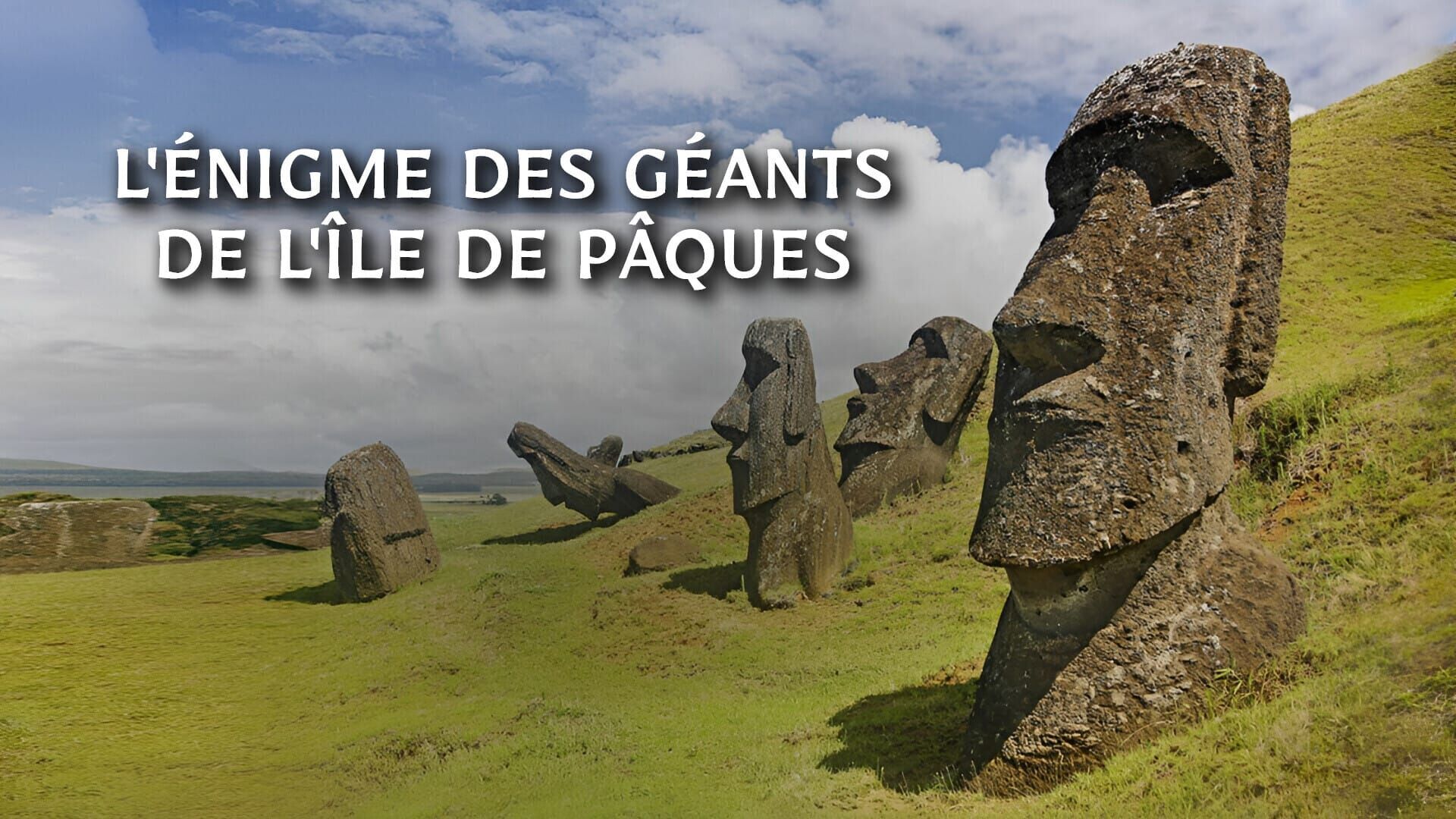 L'énigme des géants de l'île de Pâques