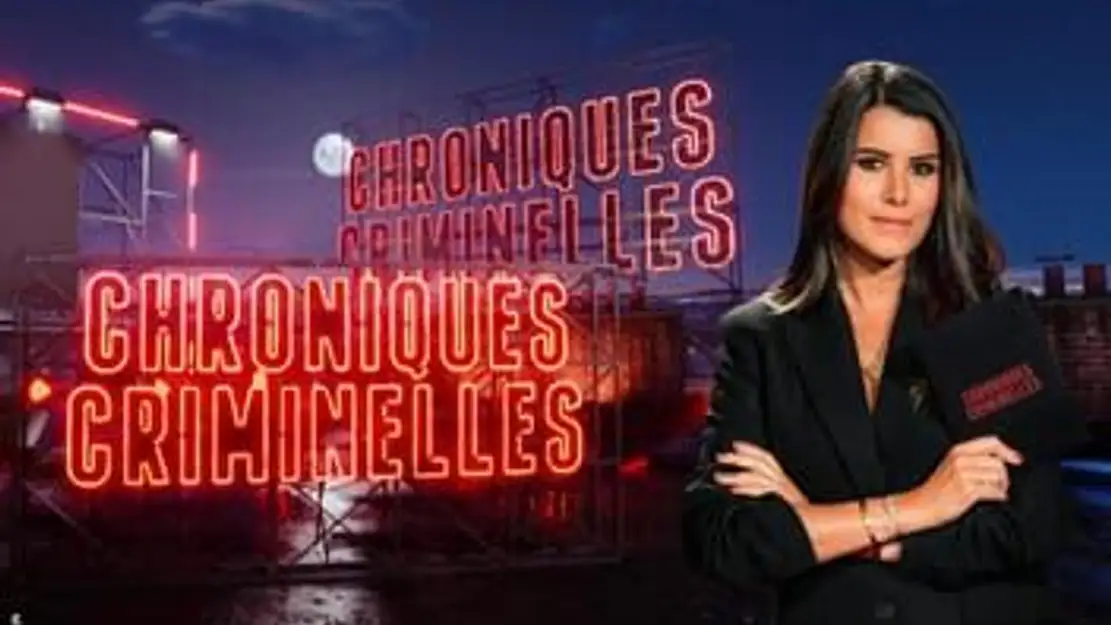 Chroniques criminelles