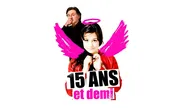 15 ans et demi