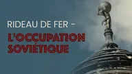 Rideau de fer, l'occupation soviétique