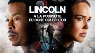 Lincoln : A la poursuite du Bone Collector
