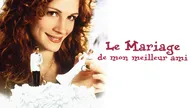 Le mariage de mon meilleur ami