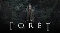 La forêt