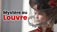 Mystère à Paris : Mystère au Louvre