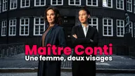 Maître Conti : Une femme, deux visages