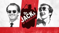 Dr. Jack & Mr. Nicholson