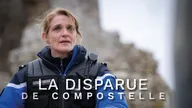 La disparue de Compostelle