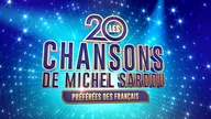 Les 20 chansons de Michel Sardou préférées des Français