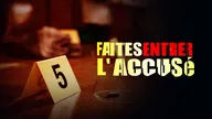 Faites entrer l'accusé