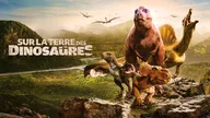 Sur la terre des dinosaures