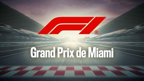 Formule 1 : Grand Prix de Miami