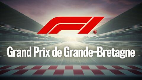 Formule 1 : Grand Prix de Grande-Bretagne