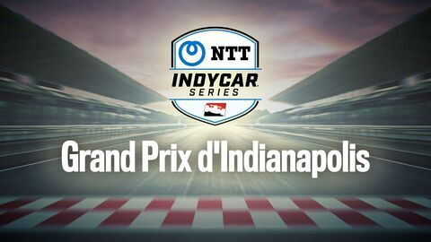 IndyCar Series : Grand Prix d'Indianapolis