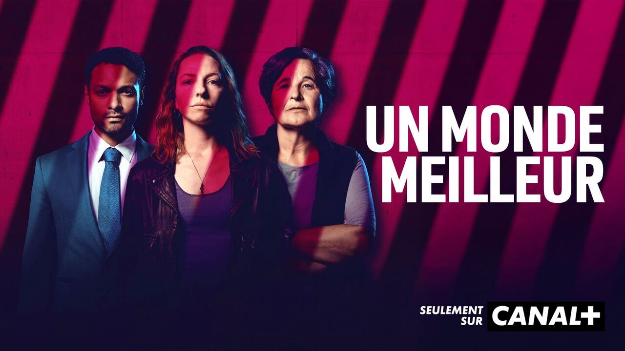 Un monde meilleur