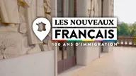Les nouveaux Français, 100 ans d'immigration