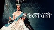 Les jeunes années d'une reine