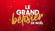 Le grand bêtisier de Noël