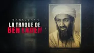 2001-2011 : la traque de Ben Laden