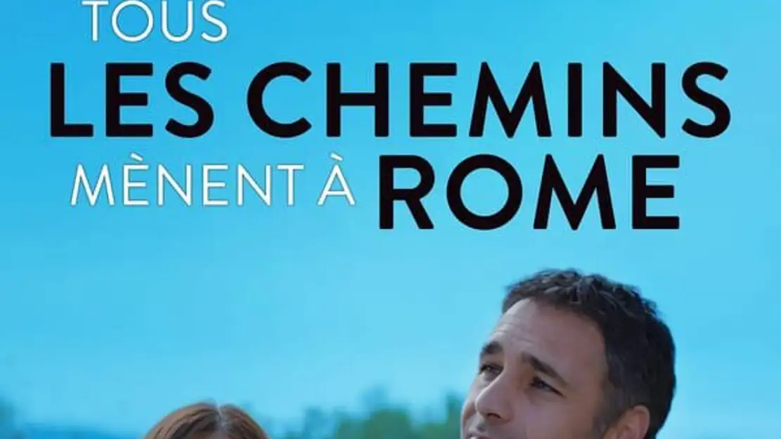 Tous les chemins mènent à Rome