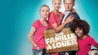 Une famille à louer