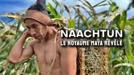 Naachtun, le royaume maya révélé