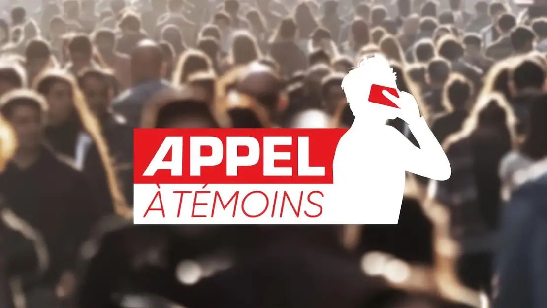 Appel à témoins