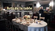 Arts de la table, une excellence française