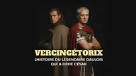 Vercingétorix : L'histoire du légendaire Gaulois qui a défié César