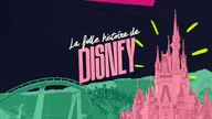 La folle histoire de Disney