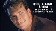 De Dirty Dancing à Ghost : le destin brisé de Patrick Swayze