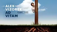 Alex Vizorek : Ad vitam